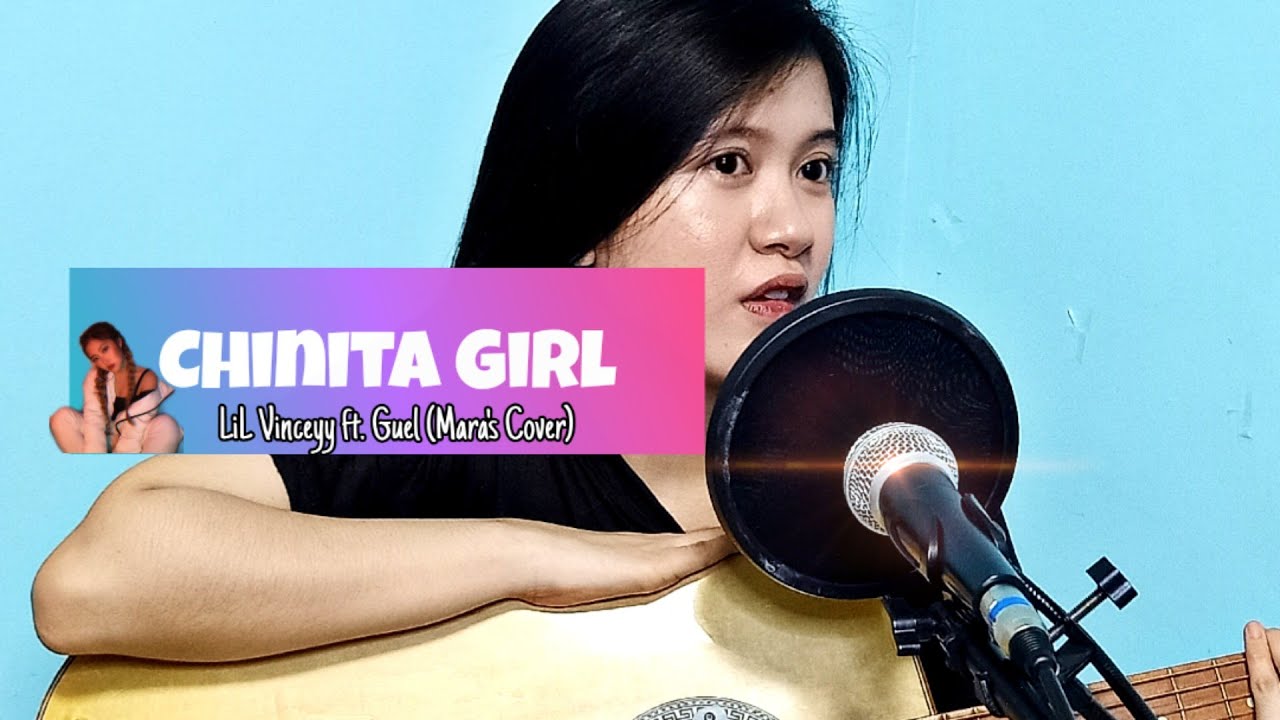 chinita girl lil vinceyy ft guel acoustic cover youtube chinita girl lil vinceyy ft guel acoustic cover youtube