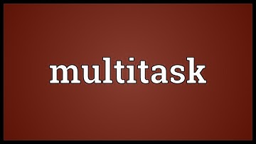 Multitask Meaning