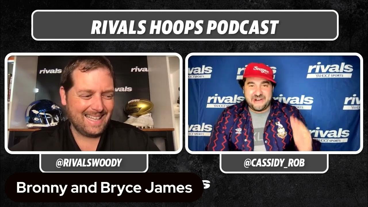 Rivals Hoops Podcast Memphis is off the hook, Bronny James recruitment
