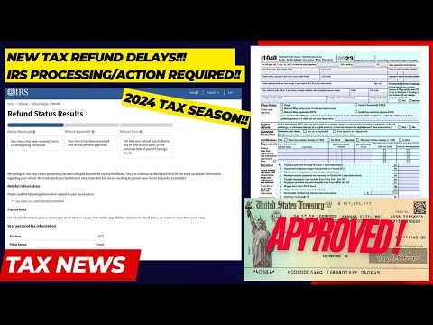 2024 IRS TAX REFUND UPDATE - New Refunds Released, ID Verification ...