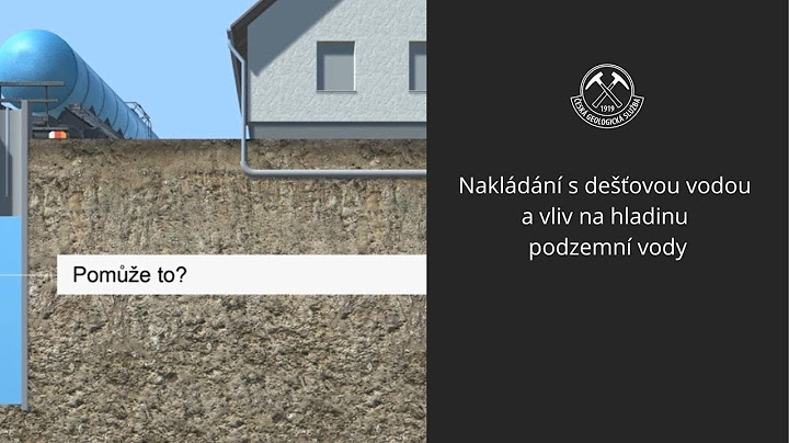 Nakládání s dešťovou vodou a vliv na hladinu podzemní vody