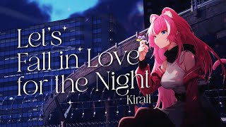 FINNEAS - Let's Fall in Love for the Night｜煌Kirali【Cover】