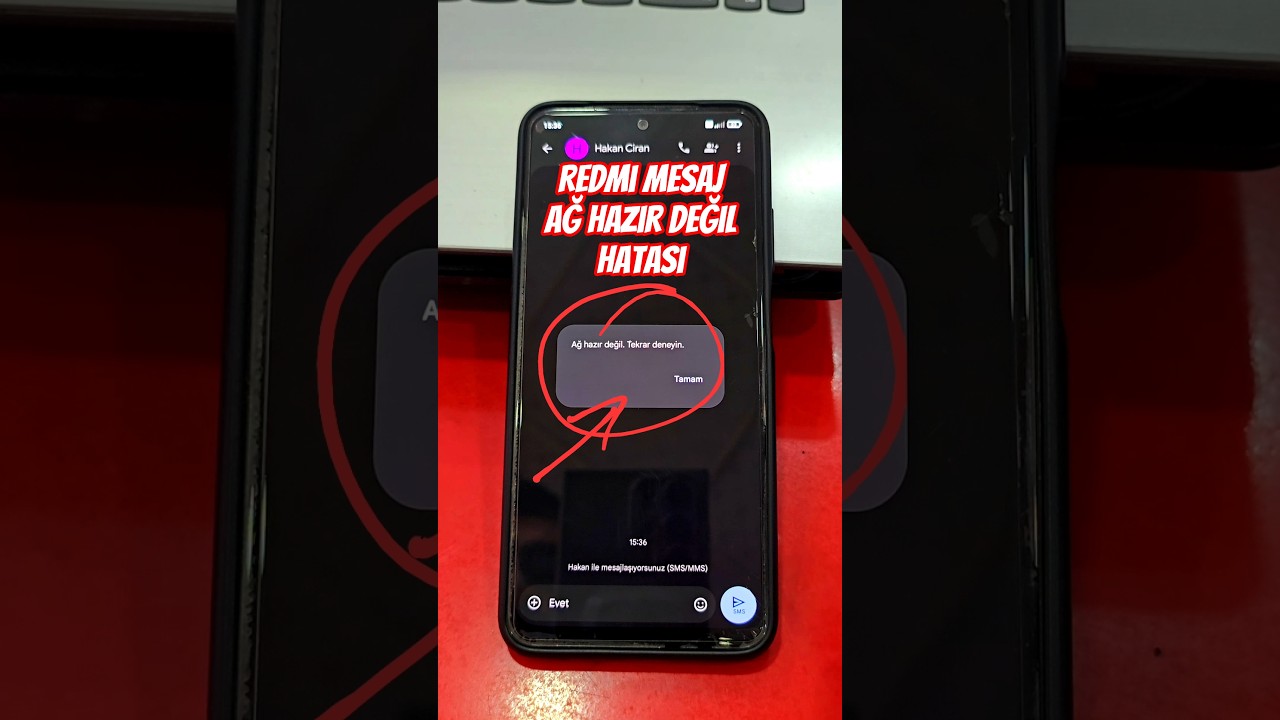 Ağ hazır değil.Tekrar deneyin mesaj hatası çözümü.Redmi Telefon Mesajlar uygulaması.📱✉️
