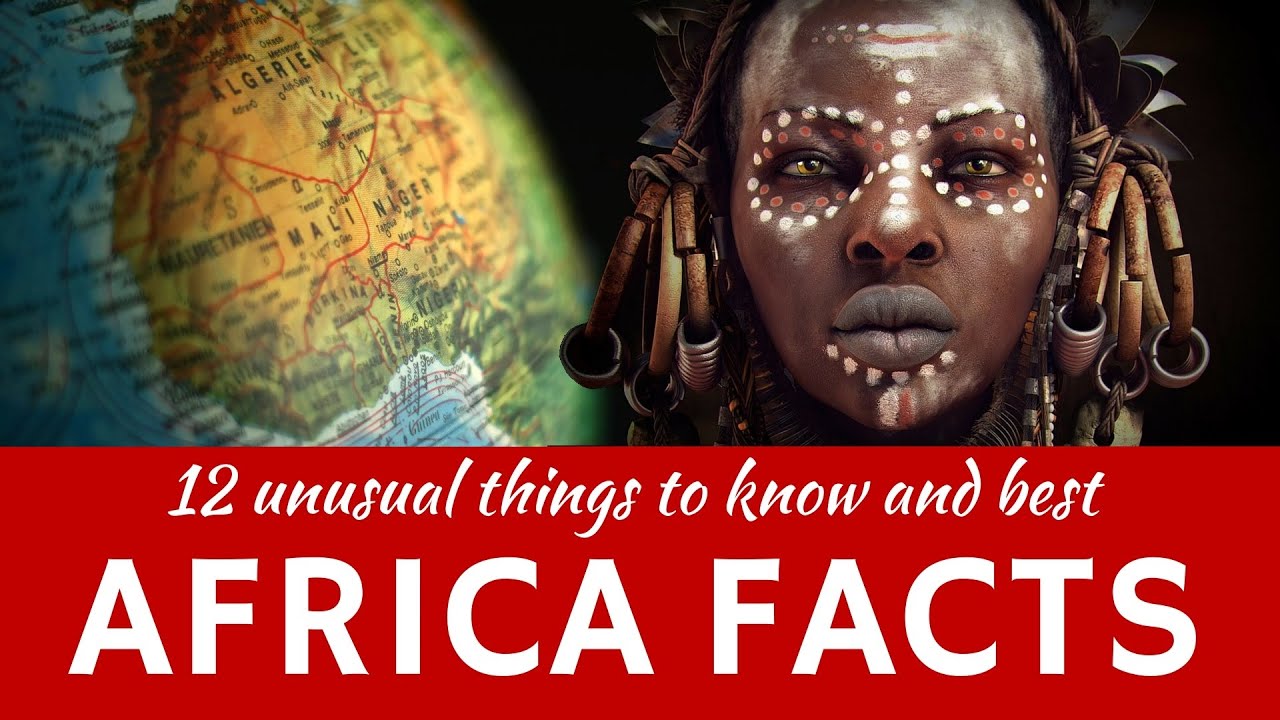 Africa 12 Fun Facts About African Continent And Countries THE WORLD HOUR africa-12-fun-facts-about-african-continent-and-countries-the-world-hour