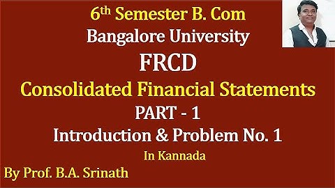 FRCD (B.Com B.U Syllabus) - Unit 5 - PART 1 - Introduction and Problem No. 1 By Srinath Sir