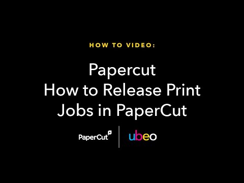 How to Release Print Jobs in PaperCut | UBEO Print Management Training