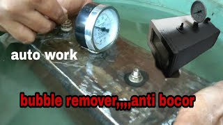 Tutorial bubble remover,,,,,test tekanan