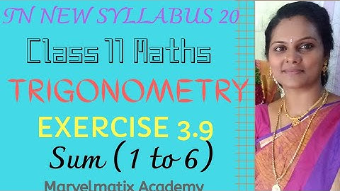 11th maths ex.3.9 Question (1 to 6) #trigonometry_exerciseproblems #chapter_3 #marvelmatix #tnscert