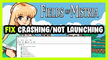 How to FIX Fields of Mistria Crashing / Not Launching!
