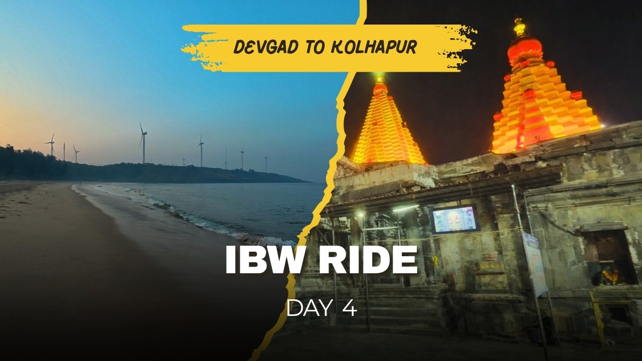 Vlog No. 7 IBW Ride | Day 4 | Devgad To Kolhapur | देवगड ते कोल्हापूर