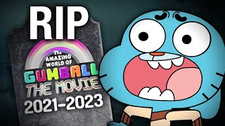 The Death of the Gumball Movie