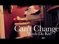 Wooh Da Kid - Can't Change (Official Video) Directed.x M-Vision Films