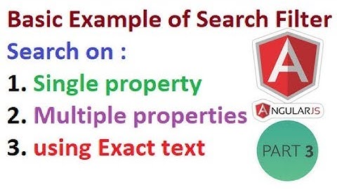 AngularJS : Use of Search Filter on Multiple Properties [Part 03]