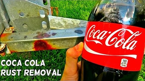 Coca Cola Rust Removal