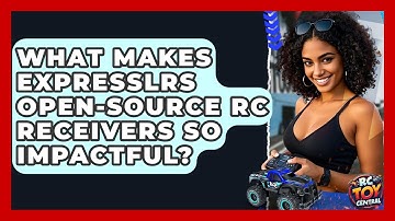 What Makes ExpressLRS Open-source RC Receivers So Impactful? - RC Toy Central