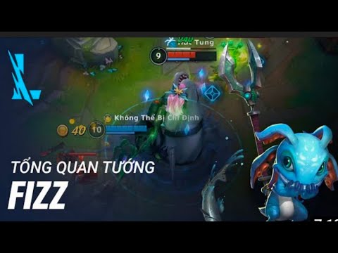 (Tổng Quan Tướng FiZZ |lôi-chơi lien minh huyền thoại $Toc chiến,, samhoobTV,