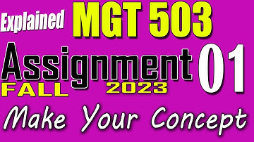 MGT503 Assignment 1 Solution Fall 2023 | MGT503 Assignment 1 Solution 2023