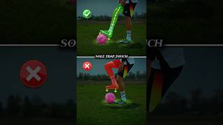 SOLE TRAP TOUCH TUTORIAL ⚽️.#football #footballskills #soccer #touch #shorts