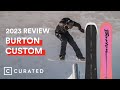 2023 Burton Custom Snowboard Review (2024 Same Tech; Different Graphic) | Curated