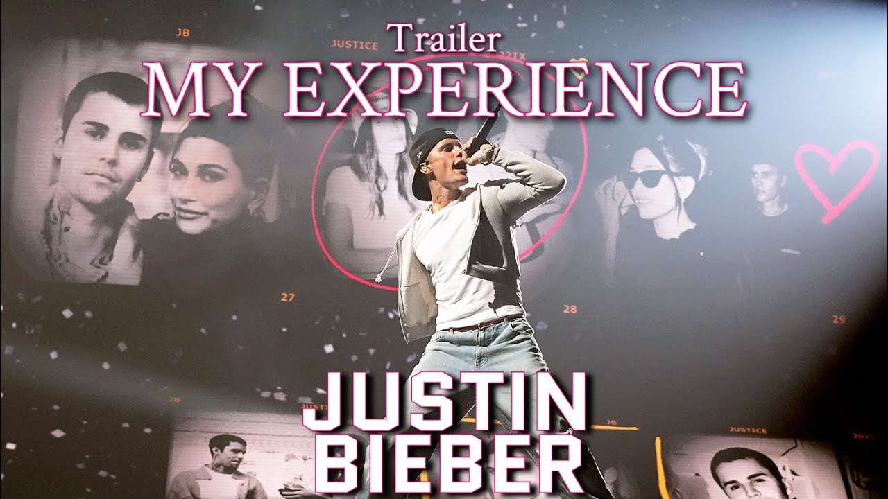 Trailer - Justin Bieber Justice World Tour - My Experience - YouTube