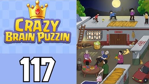 Crazy Brain Puzzle Level 117 Moon Viewing 2 | Game Walkthrough