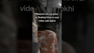 Viral Video Shataj Khan Shataj Khan Leak Picture Leaked Video