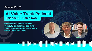 AI Value Track - Episode 2