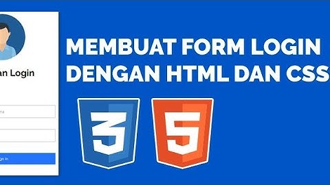 Form Login Keren Menggunakan HTML & CSS