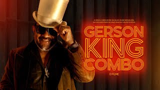 Gerson King Combo - O Filme - Trailer