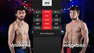 Оганес Восканян vs. Али Хадашев | Oganes Voskanyan vs. Ali Khadashev | ACA YE 35