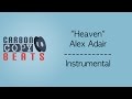 Heaven - Instrumental / Karaoke (In The Style Of Alex Adair)