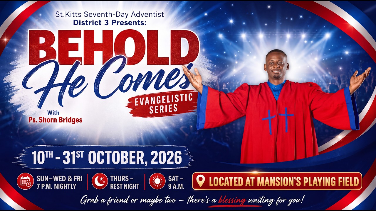 Behold He Comes Evangelistic Series - Sabbath Celebration - 24 -Oct-2026