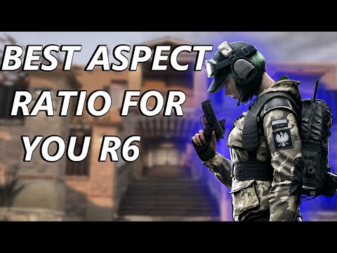 How to find the best aspect ratio for you in Rainbow Six Siege - Tips and Tricks