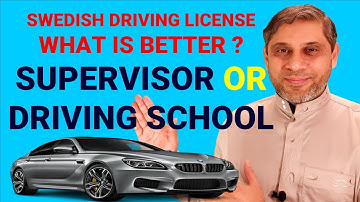 SWEDISH DRIVING LICENSE: Private/Supervisor or Driving School. What is Better? #mushabbar #körkort