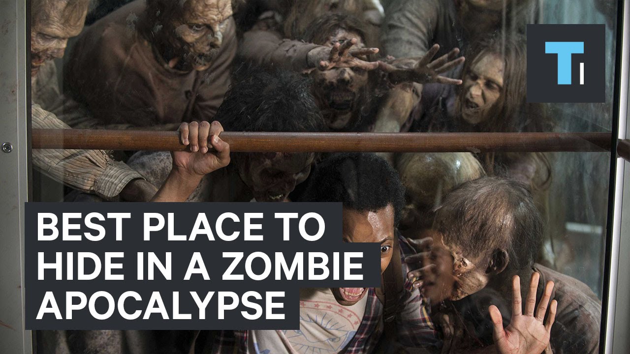 Best Place To Hide In A Zombie Apocalypse - YouTube