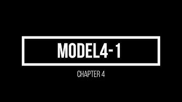 Chapter4: Model 4-1