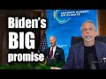 Biden’s big promise to save the world