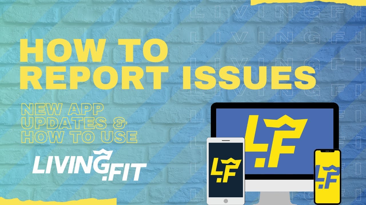 Reporting Issues with Living.Fit Workouts YouTube