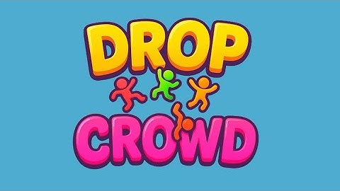 Drop Crowd (by TwoDE Studios) IOS Gameplay Video (HD)