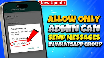 How To Allow Only Admins To Send Messages In WhatsApp Group 2025 [new Update]