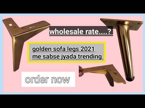 sofa set legs impoted legs @ wholesale rate very