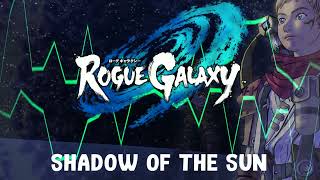 Rogue Galaxy - Shadow of the Sun Rock/Metal Remastered