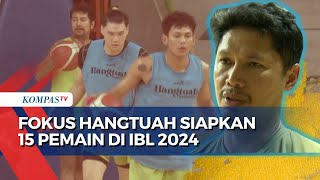 Hangtuah Siapkan 15 Pemain Di Ibl All Indonesian 2024 Govinda Saputrakelly Purwanto Dipertahankan