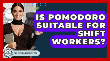 Is Pomodoro Suitable For Shift Workers? - The Time Management Pro