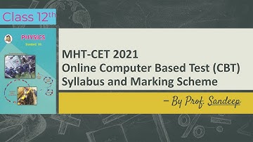 MHT CET 2021 Latest Updates | Syllabus | Dates | Marking Scheme | Physics HQ ProfSandeep | Cetupdate