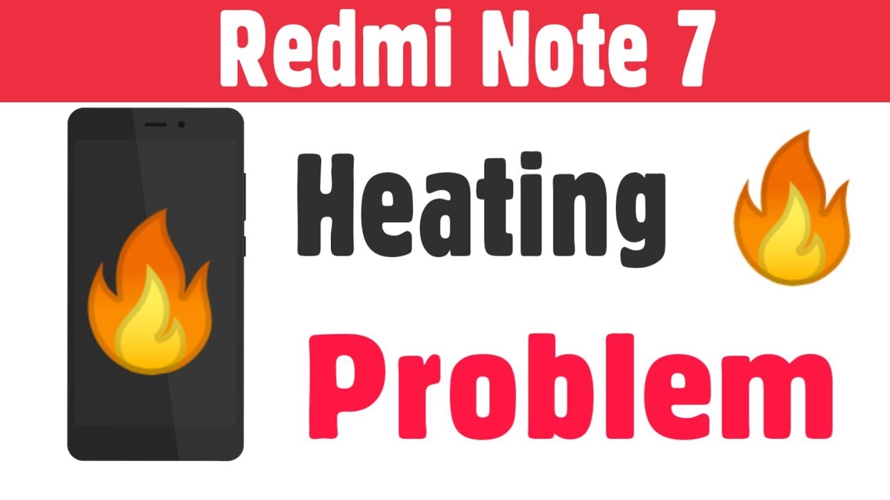 Xiaomi Redmi Note 7 | How To Fix Phone Over Heating Problem