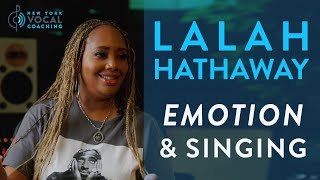 'Emotion & Singing' - Lalah Hathaway Part 7 by New York Vocal Coaching 17,659 views 2 months ago 5 minutes, 44 seconds