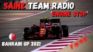 Carlos Sainz ENGINE STOP During Qual 2021 Bahrain GP | Engine Stop, I Don't Know Why ****