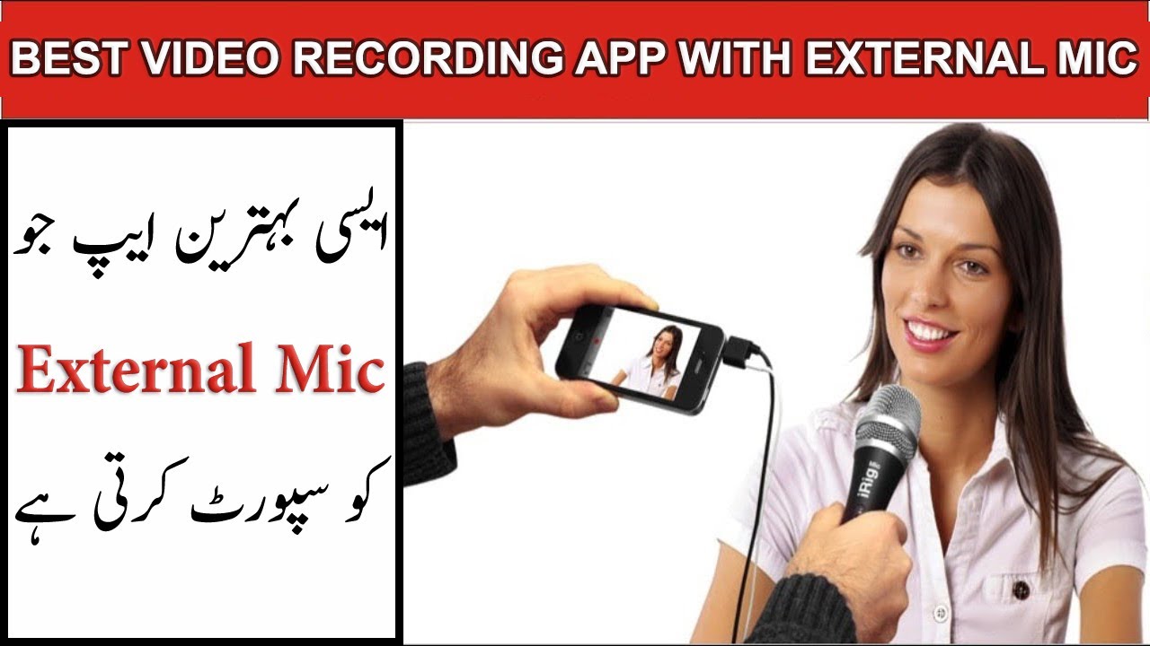 How To Record Video With External Mic Android YouTube