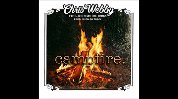 Chris Webby - Campfire (feat. Jitta On The Track) [prod. JP On Da Track]